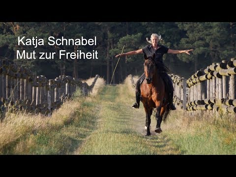 Katja Schnabel - Mut zur Freiheit - Trailer 1